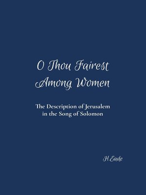 cover image of O Thou Fairest Among Women